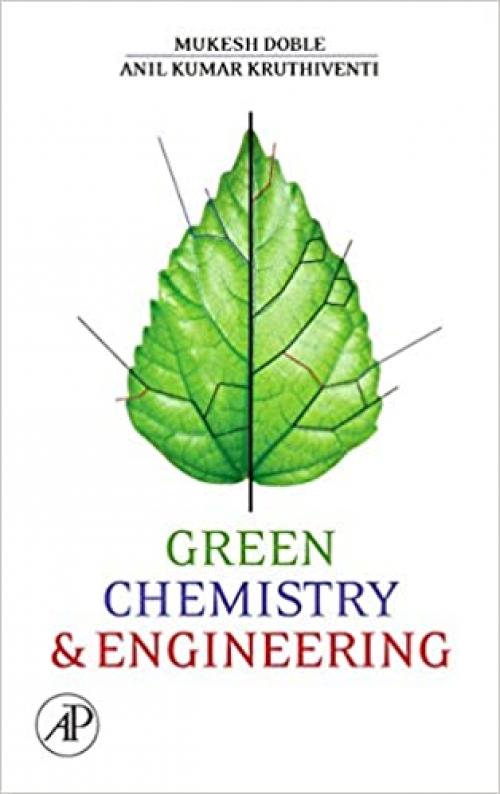  Green Chemistry and Engineering 