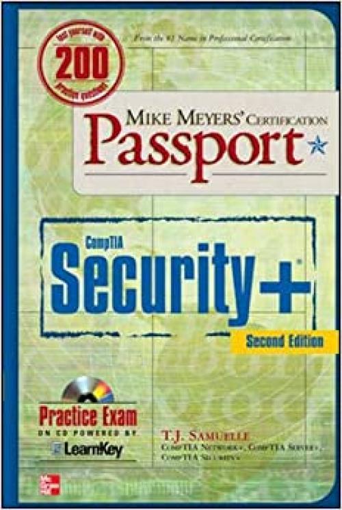  Mike Meyers' CompTIA Security+ Certification Passport, Second Edition (Mike Meyers' Certification Passport) 