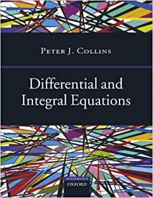  Differential and Integral Equations (Oxford Handbooks) 