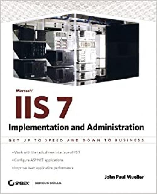  IIS 7 Implementation and Administration 