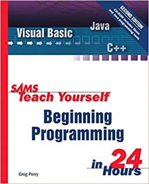  Sams Teach Yourself Beginning Programming in 24 Hours 