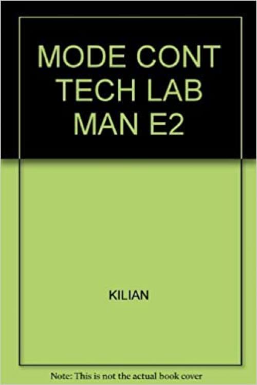  Lab Manual to Accompany Modern Control Technology: Components And Systems 