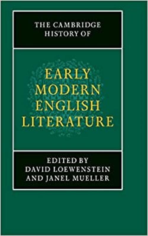  The Cambridge History of Early Modern English Literature (The New Cambridge History of English Literature) 