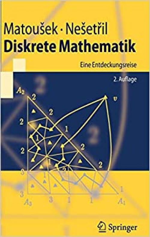  Diskrete Mathematik: Eine Entdeckungsreise (Springer-Lehrbuch) (German Edition) 