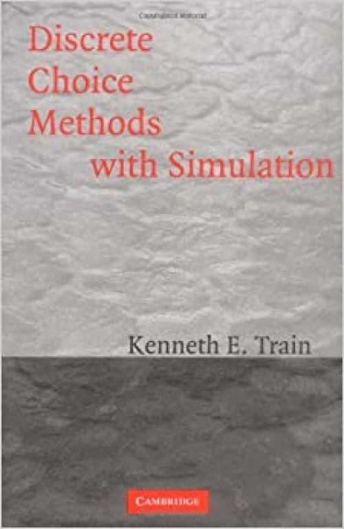  Discrete Choice Methods with Simulation 