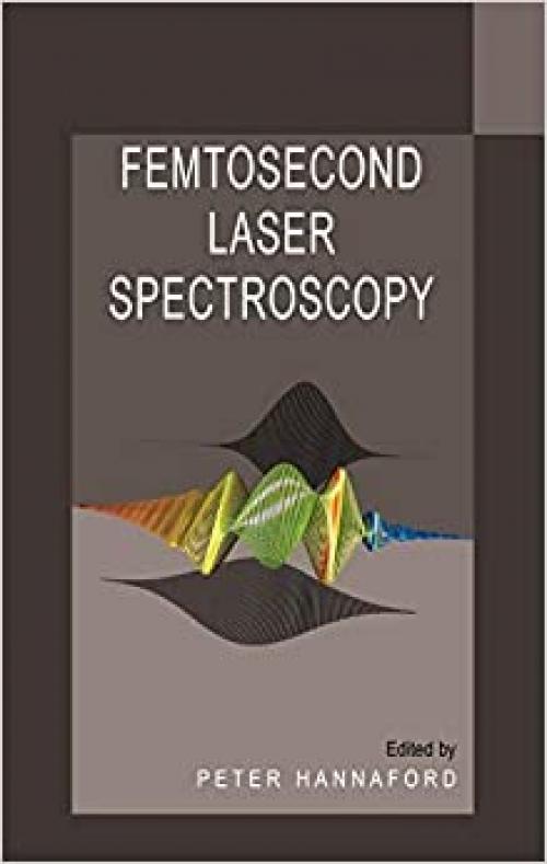  Femtosecond Laser Spectroscopy 