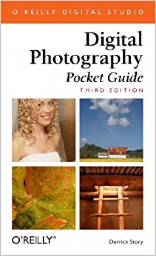  Digital Photography Pocket Guide, Third Edition (Pocket Reference (O'Reilly)) 