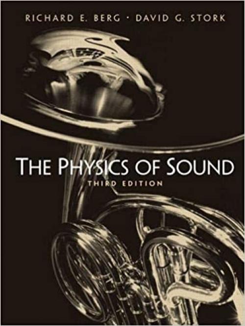  The Physics of Sound, 3rd Edition 
