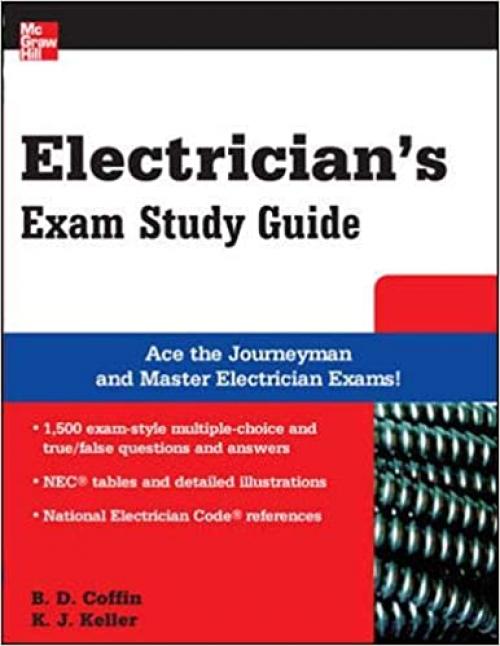  Electrician's Exam Study Guide (McGraw-Hill's Electrician's Exam Study Guide) 