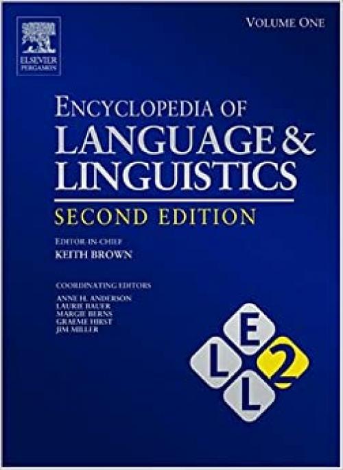  Encyclopedia of Language and Linguistics 