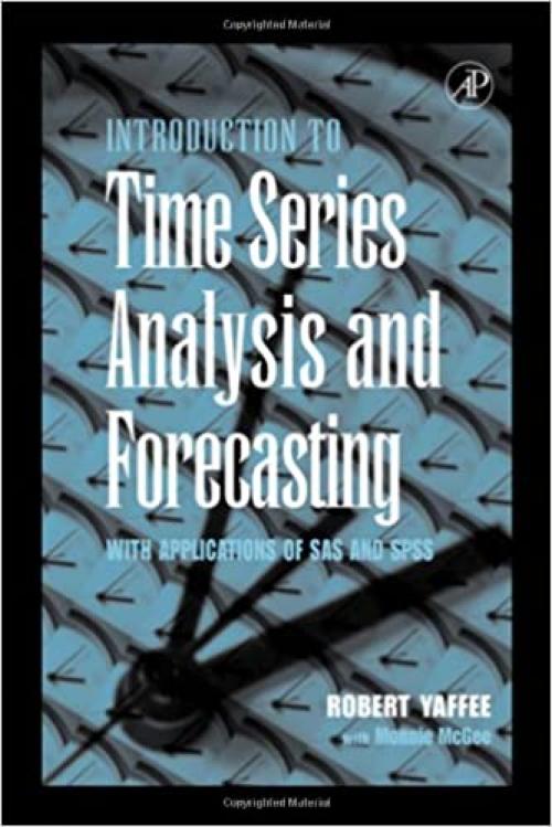  An Introduction to Time Series Analysis and Forecasting: With Applications of SAS® and SPSS® 