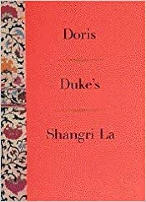  Doris Duke's Shangri La 