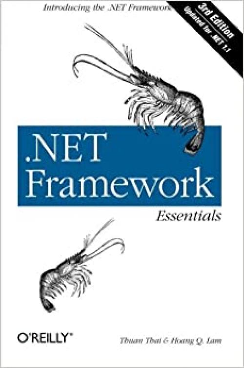  .NET Framework Essentials: Introducing the .NET Framework 