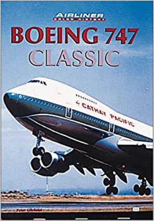  Boeing 747 Classic (Airliner Color History) 