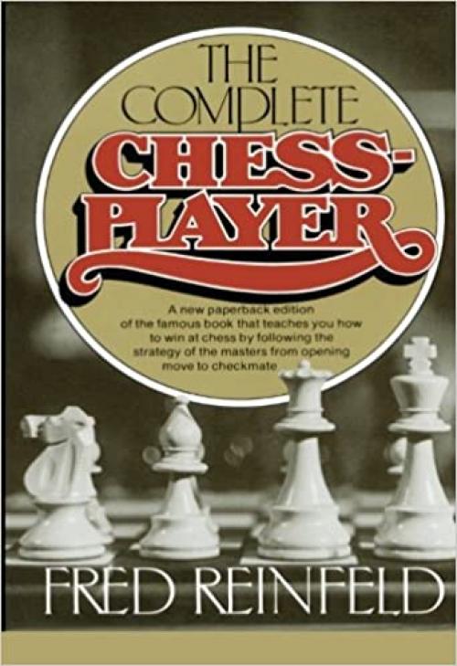  The Complete Chess-Player 