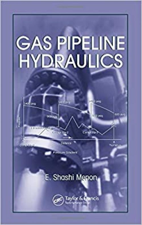  Gas Pipeline Hydraulics 