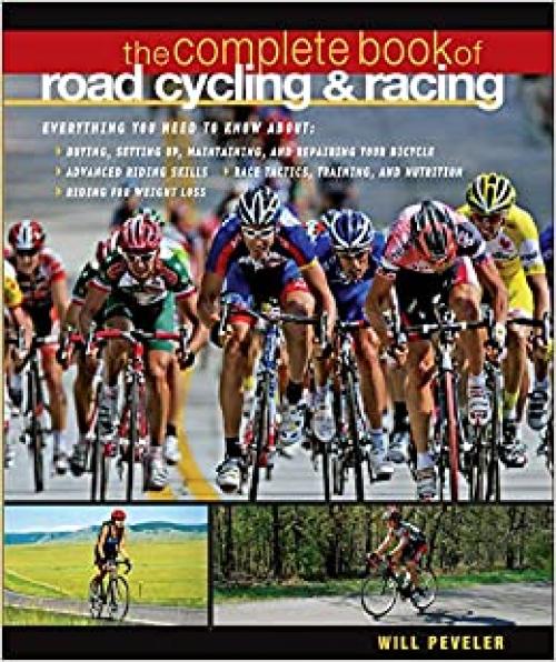  The Complete Book of Road Cycling & Racing 