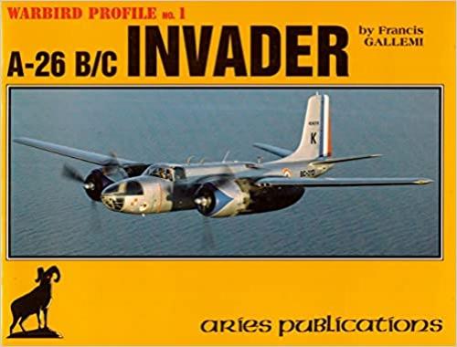  A-26 B/C Invader WARBIRD PROFILE NO.1 