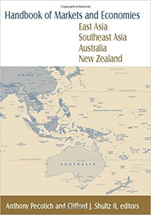  Handbook of Markets and Economies: East Asia, Southeast Asia, Australia, New Zealand: East Asia, Southeast Asia, Australia, New Zealand 