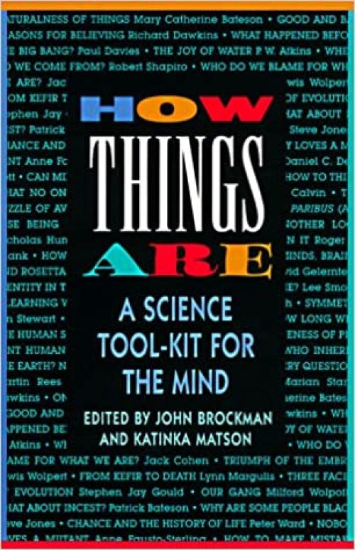  How Things Are: A Science Tool-Kit for the Mind 