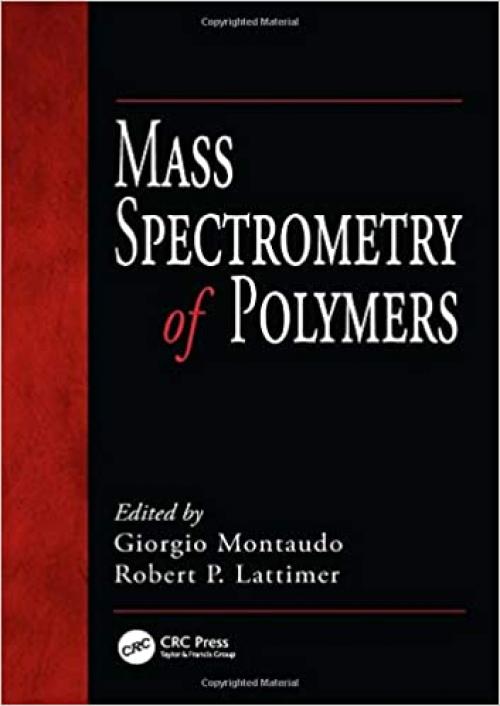  Mass Spectrometry of Polymers 