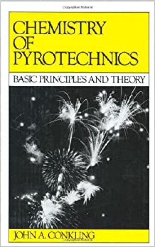  Chemistry of Pyrotechnics: Basic Principles and Theory 