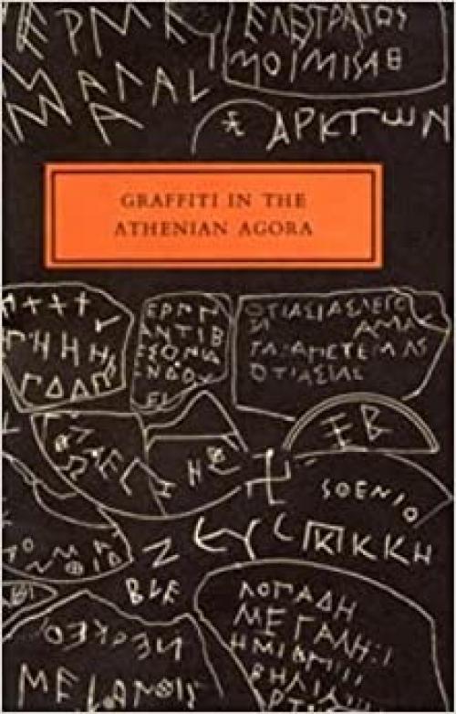  Graffiti in the Athenian Agora (Agora Picture Book) 