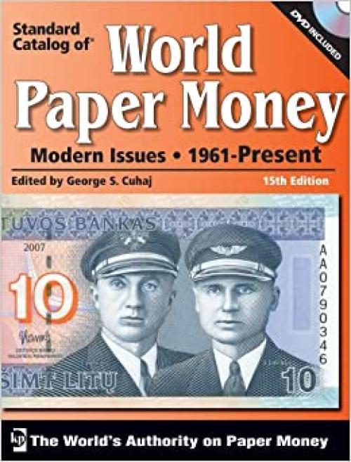  Standard Catalog of World Paper Money: Modern Issues, 1961-present 