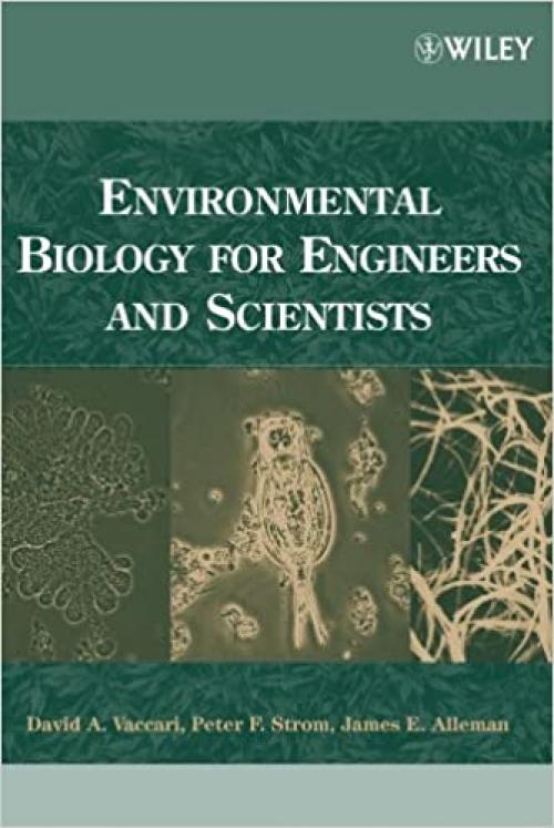  Environmental Biology for Engineers and Scientists 