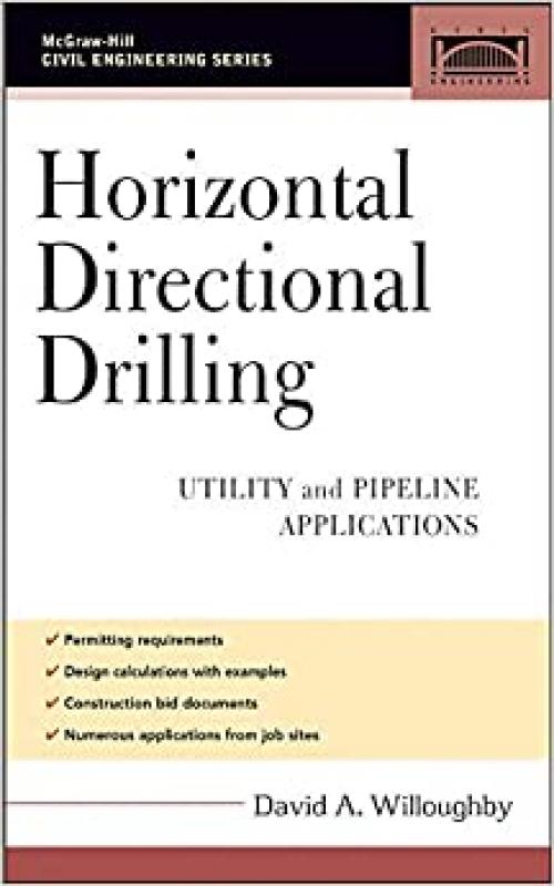  Horizontal Directional Drilling (HDD): Utility and Pipeline Applications (Civil Engineering) 