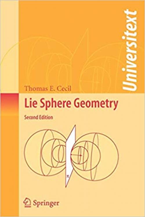  Lie Sphere Geometry: With Applications to Submanifolds (Universitext) 