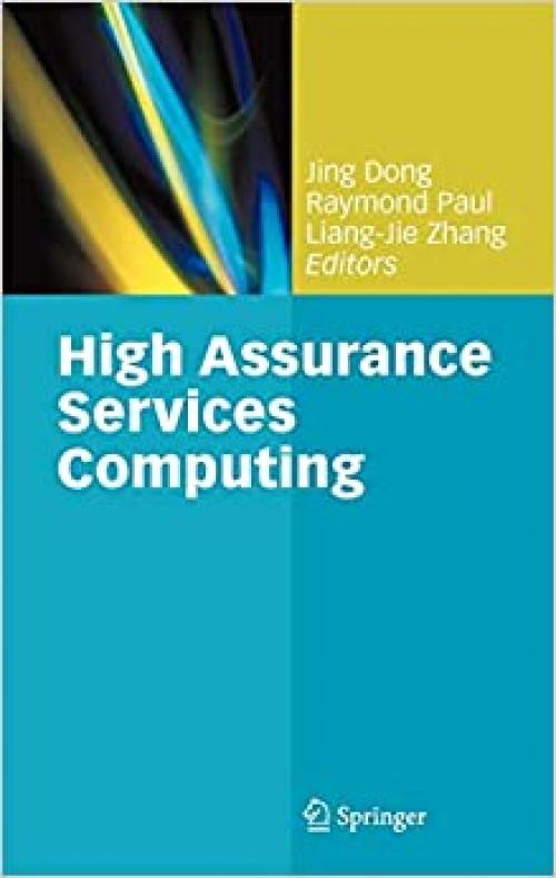  High Assurance Services Computing 