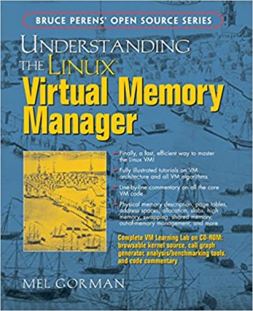  Understanding the Linux Virtual Memory Manager 