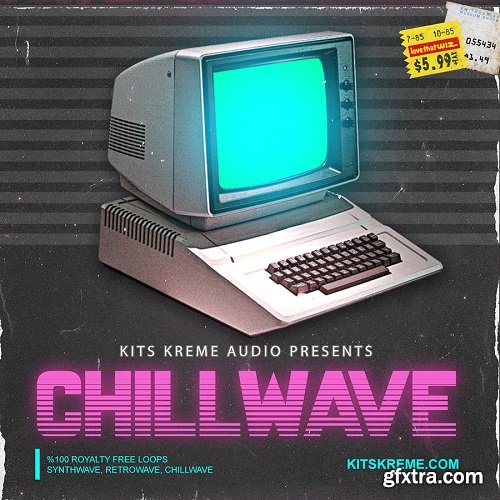 Kits Kreme Audio Chillwave WAV-DISCOVER