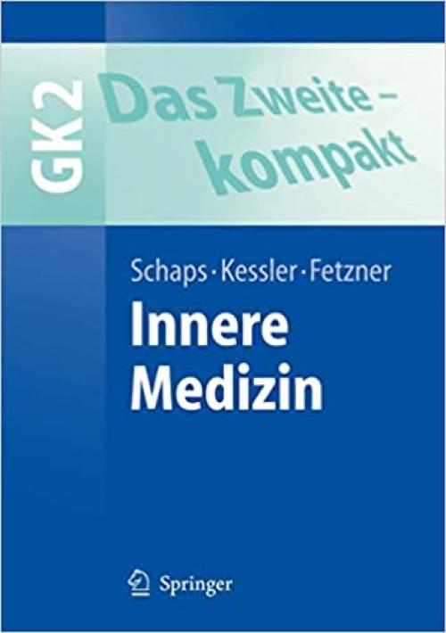  Das Zweite - kompakt: Innere Medizin (Springer-Lehrbuch) (German Edition) 