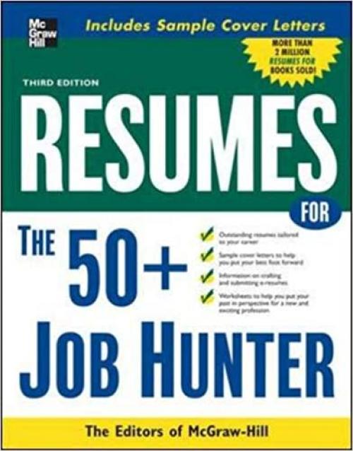  Resumes for 50+ Job Hunters (McGraw-Hill Professional Resumes) 