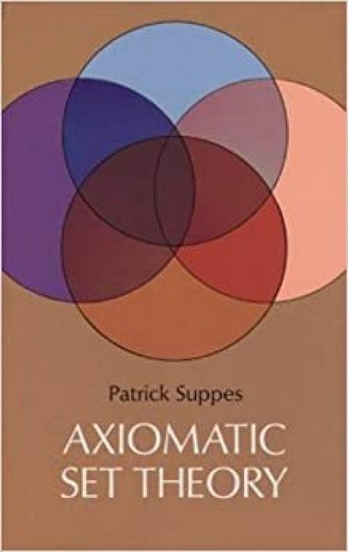  Axiomatic Set Theory (Dover Books on Mathematics) 