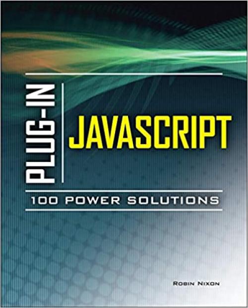  Plug-In JavaScript 100 Power Solutions 