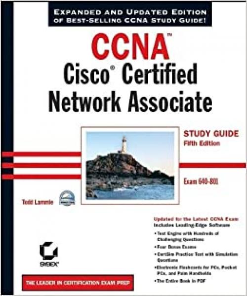  CCNA: Cisco Certified Network Associate Study Guide, 5th Edition (640-801) 