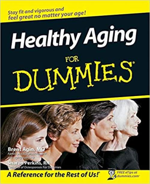  Healthy Aging For Dummies 