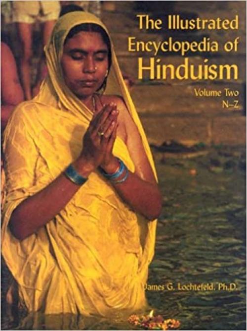  The Illustrated Encyclopedia of Hinduism, Vol. 2: N-Z 