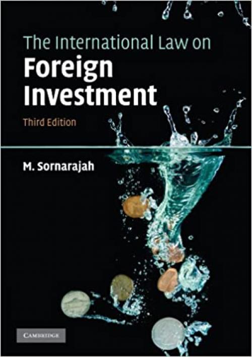  The International Law on Foreign Investment 