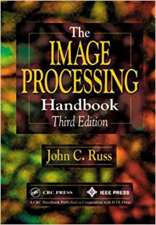  The Image Processing Handbook, Third Edition 