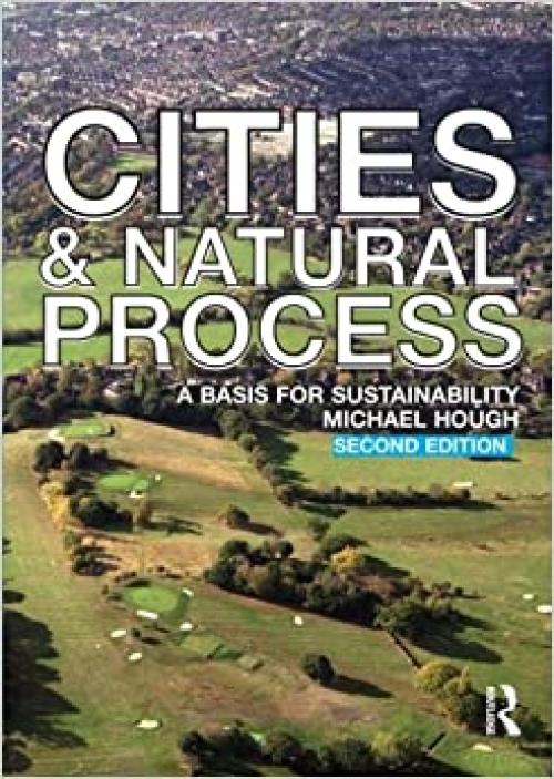  Cities and Natural Process: A Basis for Sustainability 