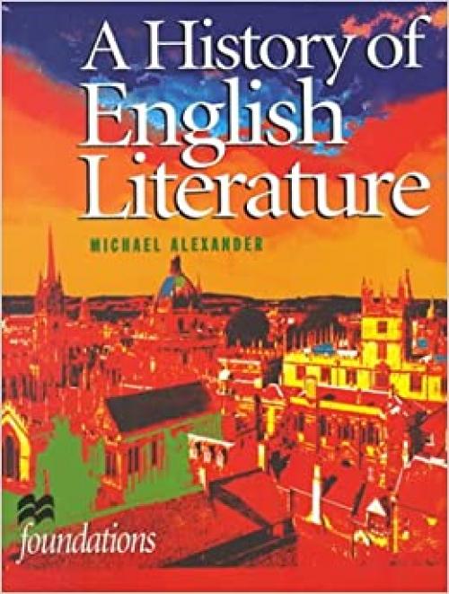  A History of English Literature (Foundations) 