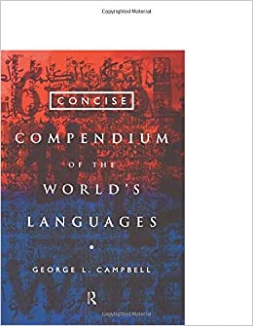  Concise Compendium of the World's Languages 