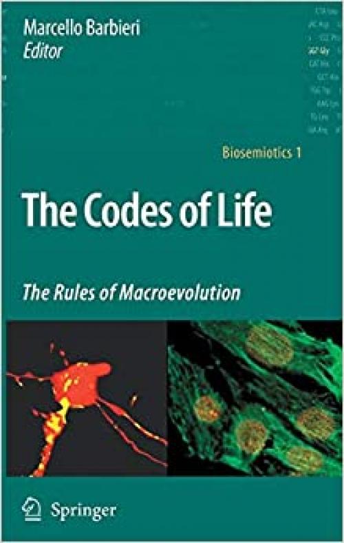  The Codes of Life: The Rules of Macroevolution (Biosemiotics (1)) 