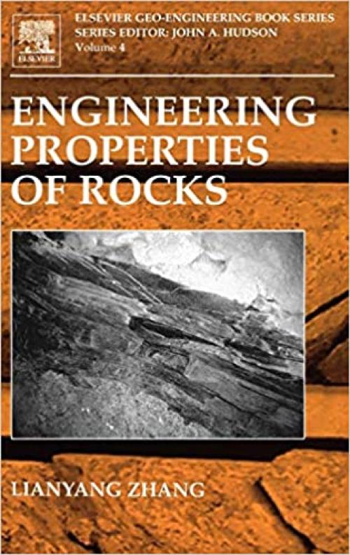  Engineering Properties of Rocks (Volume 4) (Geo-Engineering Book Series, Volume 4) 