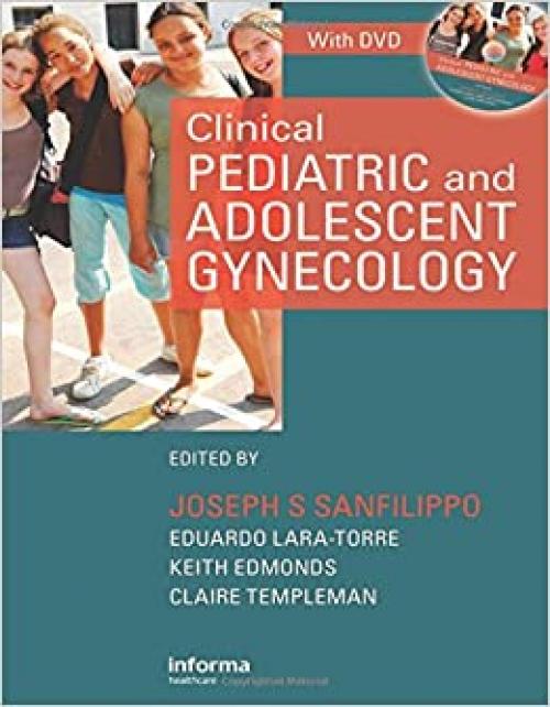  Clinical Pediatric and Adolescent Gynecology 