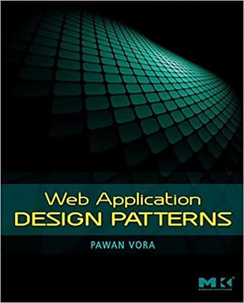  Web Application Design Patterns (Interactive Technologies) 